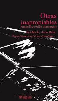 Portada del libro  "Otras inapropiables, Feminismos desde las fronteras" , de Hooks y otros