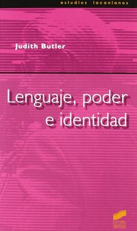 Portada del libro "Lenguaje, poder e identidad" de Judith Butler