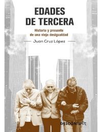 Cover for the book Edades de Tercera, from Juan Cruz