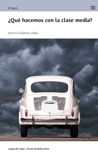 Portada del libro "¿Qué hacemos con la clase media?", de Antonio Gómez
