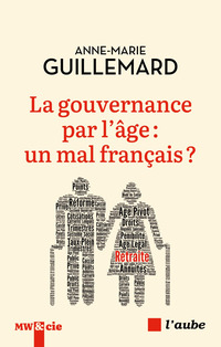 Portada del libro "La gouvernance par l'âge", de Anne-Marie Guillemard